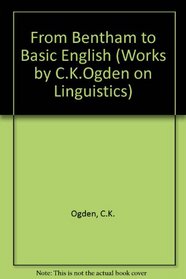 From Bentham to Basic English (Linguistics)