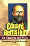 Eduard Bernstein: His Life and Works