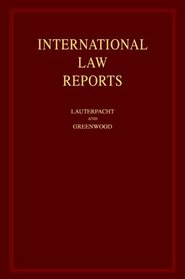 International Law Reports: Consolidated Table of Cases, Volumes 1-125 (v. 1-125)