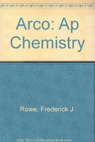 AP Chem 3E (Arco Master the AP Chemistry Test)