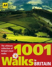 AA 1001 Walks in Britain (Walking Guide)