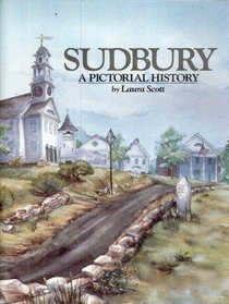 Sudbury: A Pictorial History
