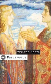 Par la vague (French Edition)