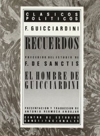 Recuerdos (Clasicos politicos) (Spanish Edition)