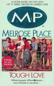 Melrose Place: Tough Love (Melrose place)