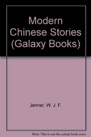 Modern Chinese Stories (Galaxy Books)