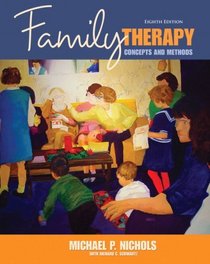Family Therapy: Concepts & Methods Value Package (includes MyHelpingLab Student Access )