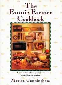 The Fannie Farmer Cookbook (13th Edition)