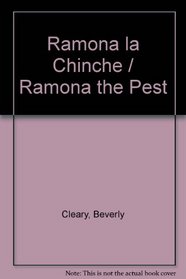 Ramona la Chinche / Ramona the Pest (Spanish Edition)