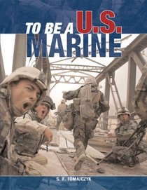 To Be a U.S. Marine (To Be a)