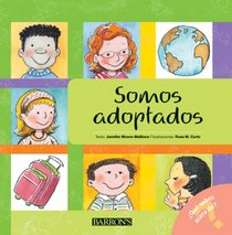 Somos adoptados: We Are Adopted (Spanish Edition) (Que Sabes Acerca De...?/ What Do You Know About?)