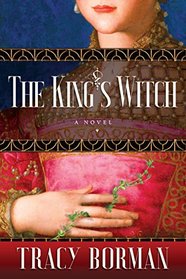 The King's Witch (Frances Gorges, Bk 1)