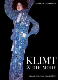Klimt & die Mode (German Edition)