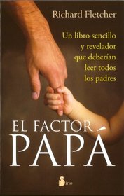 El factor papa (Spanish Edition)