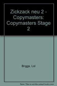Zickzack Neu: Copymasters Stage 2 (English and German Edition)