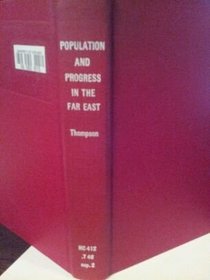 Population and Progress in the Far East