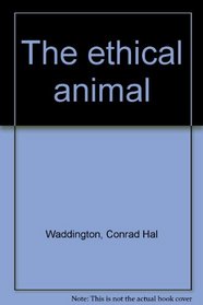 The ethical animal