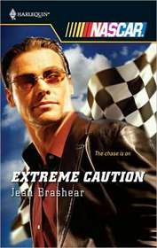 Extreme Caution (Harlequin NASCAR)