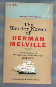 Shorter Novels of Herman Melville (Pr)