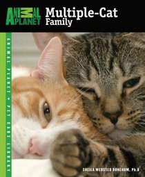 The Multiple-Cat Family (Animal Planet Pet Care Library)