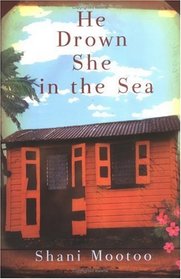 He Drown She in the Sea: A Novel