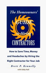 The Homeowners' Guide to Hiring Contractors