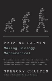 Proving Darwin: Making Biology Mathematical (Vintage)