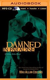 Damned in Paradise (Nathan Heller, Bk 8) (Audio MP3 CD) (Unabridged)
