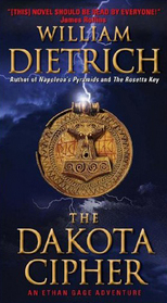 The Dakota Cipher (Ethan Gage Adventure, Bk 3)