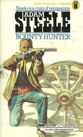 Bounty Hunter (Adam Steele No. 2)
