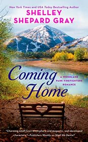 Coming Home (Woodland Park Firefighters, Bk 1)