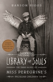 Library Of Souls (Turtleback School & Library Binding Edition) (Miss Peregrine's Peculiar Children)