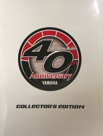 Yamaha Snowmobile 40th Anniversary Collectors Edition