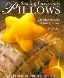 Sewing Luxurious Pillows: Creative Designs for Home Decor