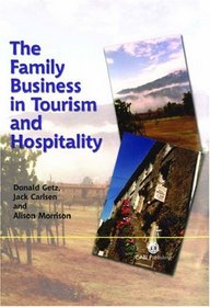 The Family Business in Tourism and Hospitality (Cabi Publishing)