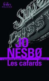 Les cafards (Cockroaches) (Harry Hole, Bk 2) (French Edition)