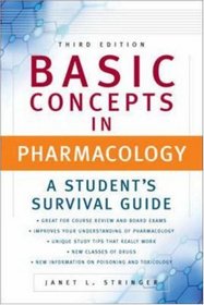 Basic Concepts in Pharmacology (MCGRAW-HILL'S BASIC CONCEPTS SERIES)