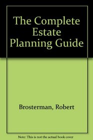 The Complete Estate Planning Guide