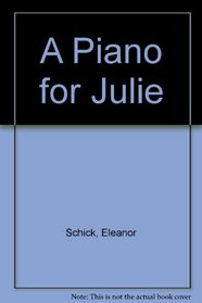 A Piano for Julie