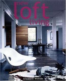 New Loft Living : Arranging your Space