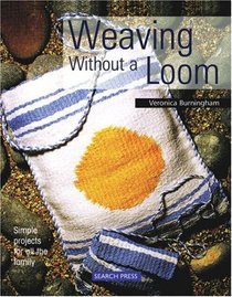 Weaving Without a Loom