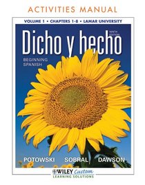 Dicho y hecho 9th Edition AM Volume 1 Chpts 1-8 for Lamar University (Spanish Edition)