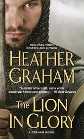 The Lion in Glory (Graham Clan, Bk 5)