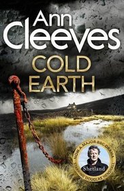 Cold Earth (Shetland Island, Bk 7)