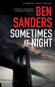 Sometimes at Night (A Marshall Grade mystery, 3)