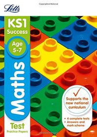Letts KS1 Revision Success - New 2014 Curriculum Edition ? KS1 Maths: Practice Test Papers