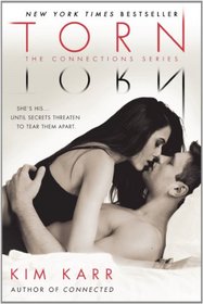 Torn (Connections, Bk 2)