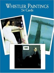 Whistler Paintings: 24 Cards (Card Books)