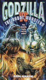 Godzilla Vs. the Robot Monsters (Godzilla , No 3)