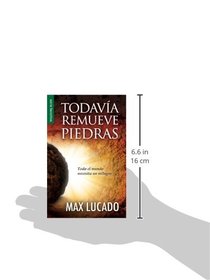 Todavia Remueve Piedras: He Still Moves Stones (Spanish Edition)